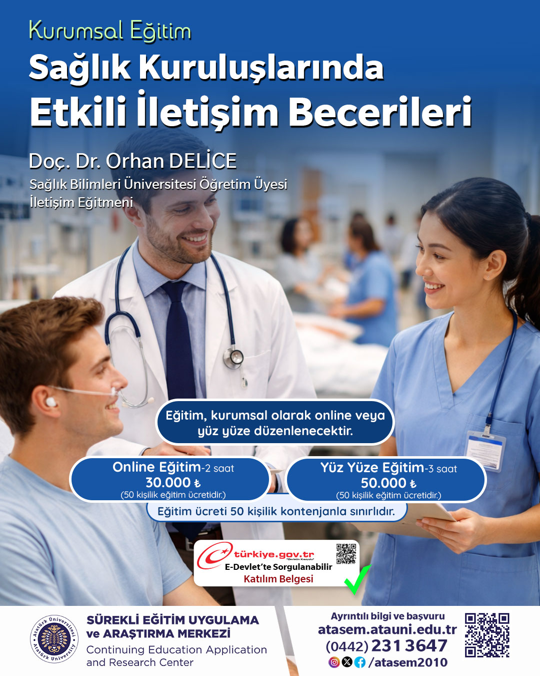 SAĞLIK KURULUŞLARINDA ETKİLİ İLETİŞİM BECERİLERİ
