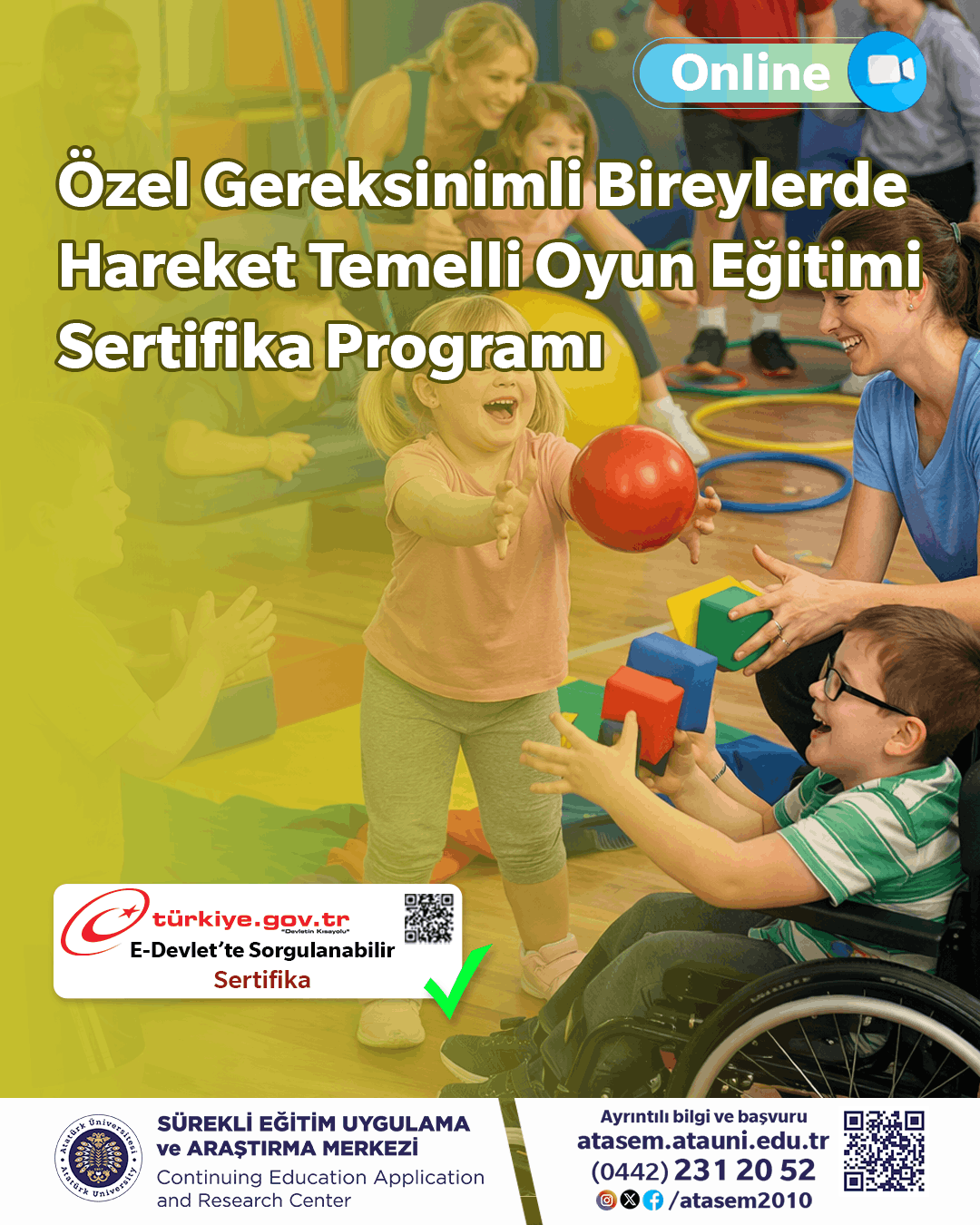 Özel Gereksinimli Bireylerde Hareket Temelli Oyun Eğitimi Sertifika Programı