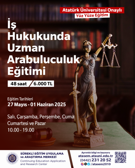 İş Hukukunda Uzman Arabuluculuk Eğitimi