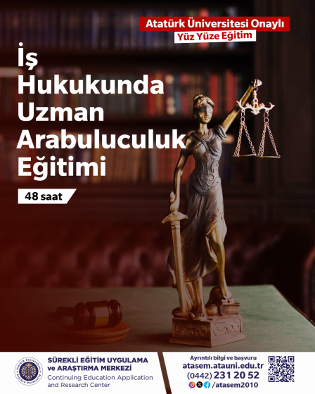 İş Hukukunda Uzman Arabuluculuk Eğitimi