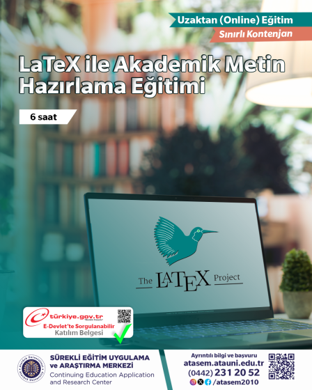 LaTeX ile Akademik Metin Hazırlama Eğitimi